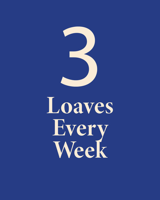 Weekly Sourdough Subscription - THREE LOAVES