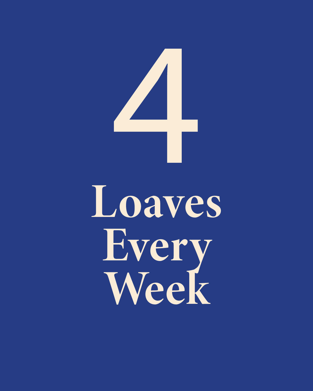 Weekly Sourdough Subscription - FOUR LOAVES
